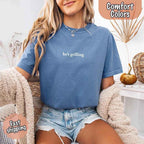 He's Grilling – Funny Summer BBQ Comfort Color Shirt for Women