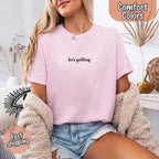 He's Grilling – Funny Summer BBQ Comfort Color Shirt for Women
